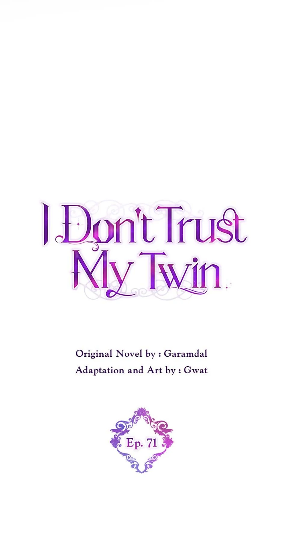 I Don’t Believe In My Twin Sister - Chapter 71