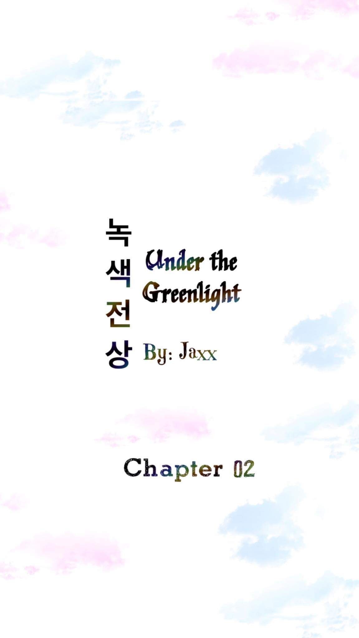 Under The Green Light - Chapter 2