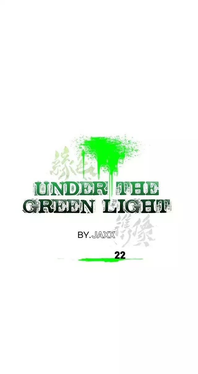 Under The Green Light - Chapter 22