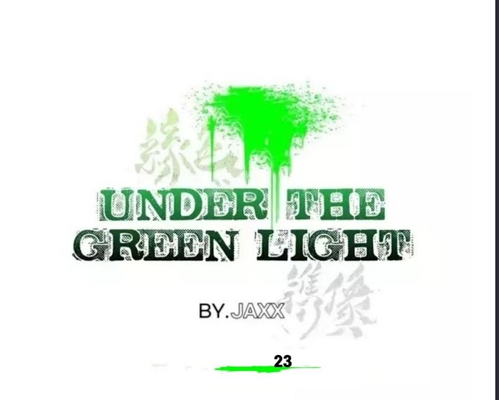 Under The Green Light - Chapter 23