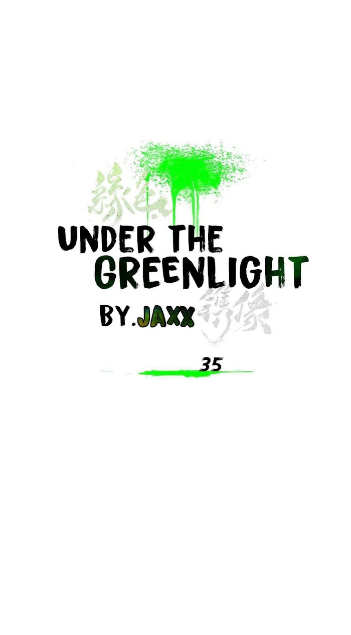 Under The Green Light - Chapter 35