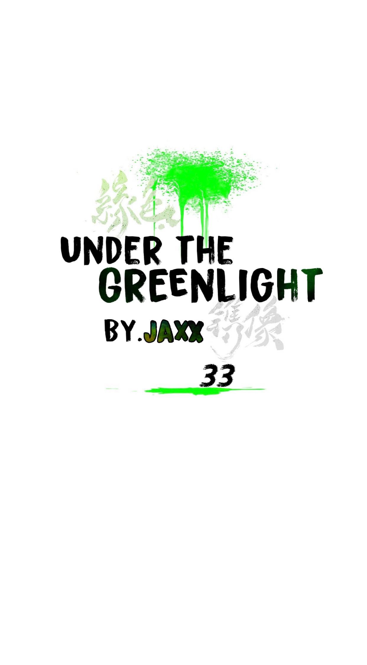 Under The Green Light - Chapter 33