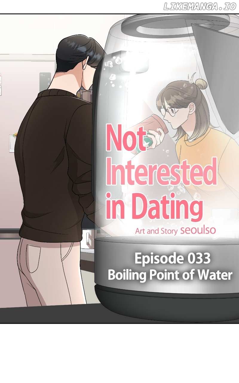 I Have No Intention Of Dating - Chapter 33