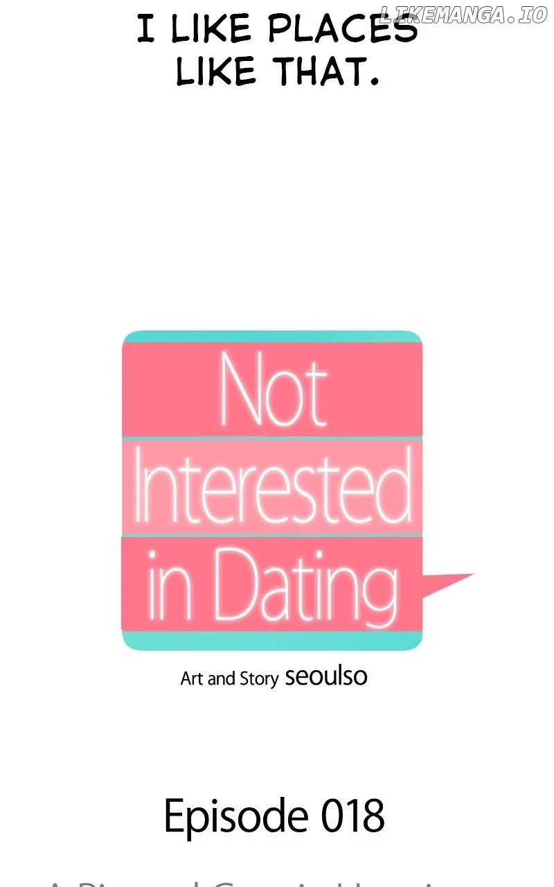 I Have No Intention Of Dating - Chapter 18