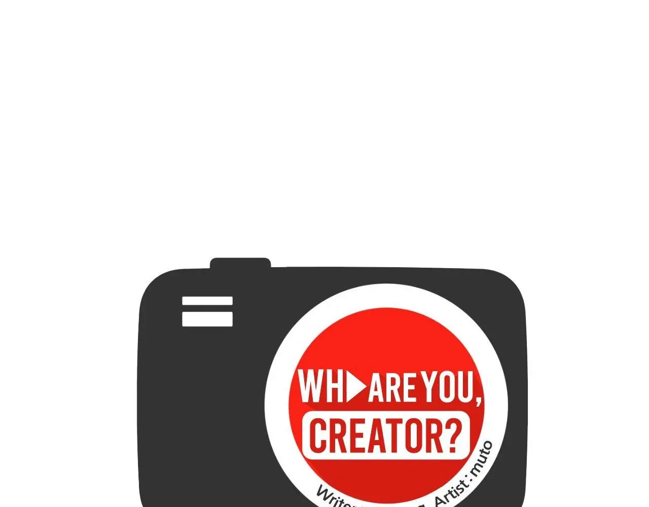 Who Are You Creator? - Chapter 2