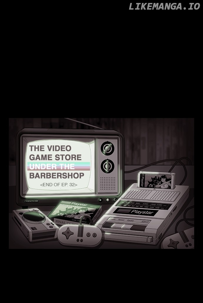 The Video Game Store Under The Barbershop - Chapter 32