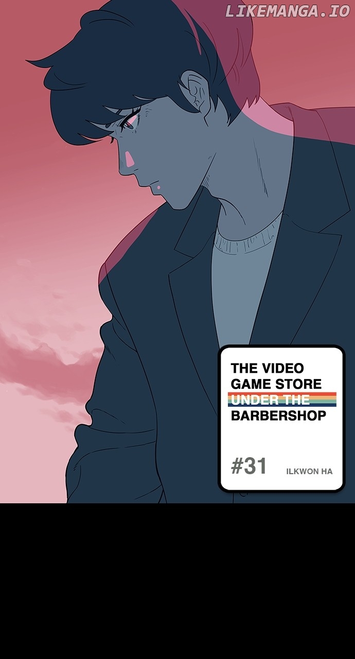 The Video Game Store Under The Barbershop - Chapter 31