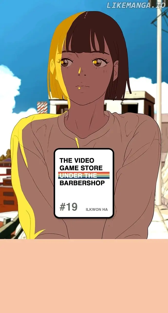 The Video Game Store Under The Barbershop - Chapter 19