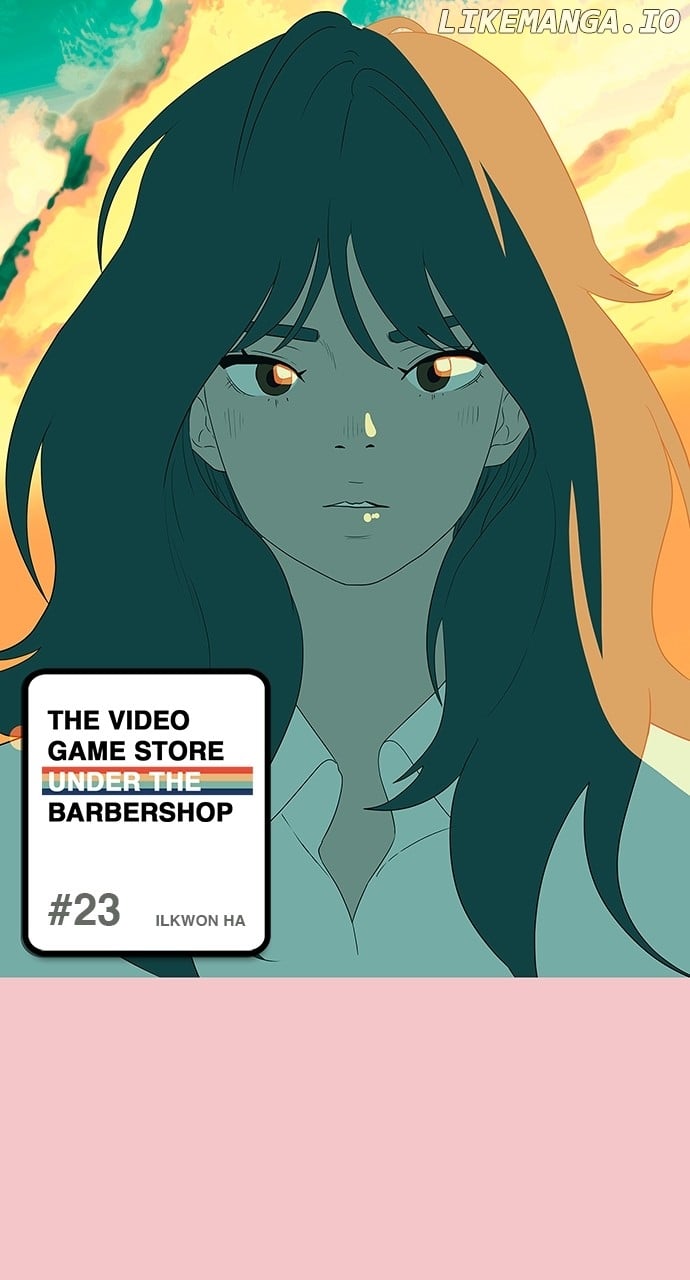 The Video Game Store Under The Barbershop - Chapter 23