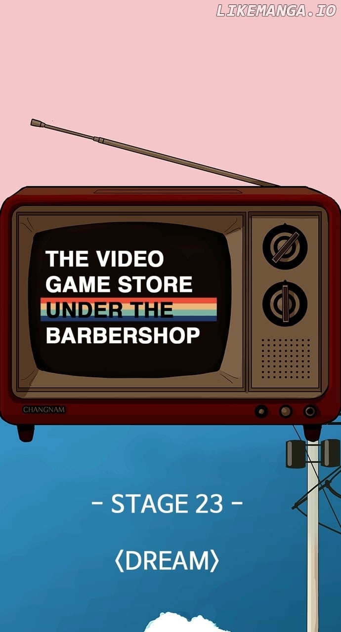 The Video Game Store Under The Barbershop - Chapter 23