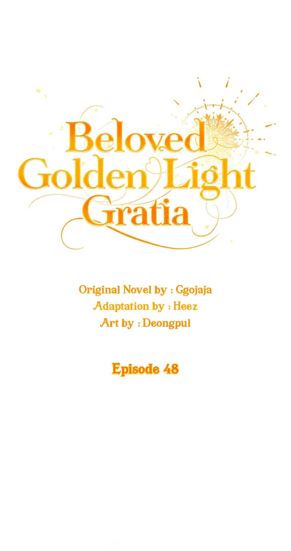 Golden Light Gratia, The Child Loved By God - Chapter 48