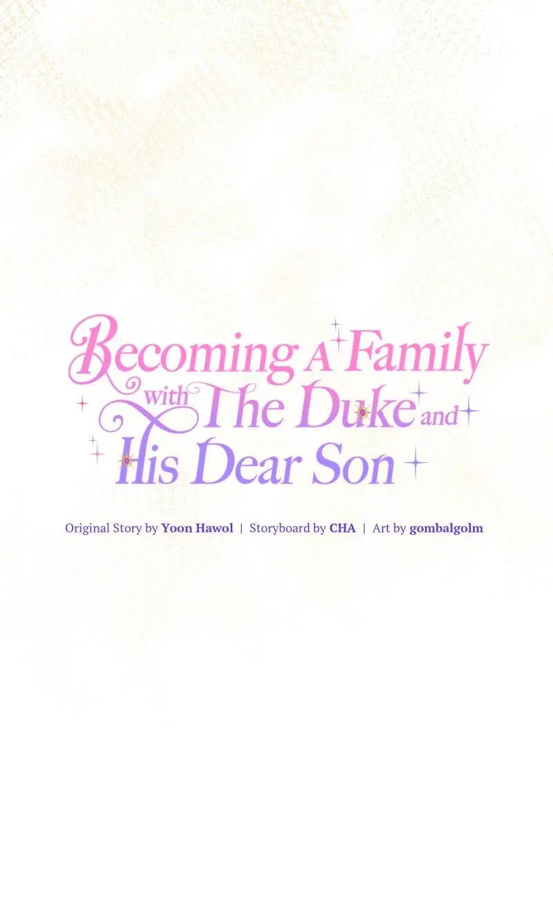 Becoming A Family With The Duke And His Dear Son - Chapter 17