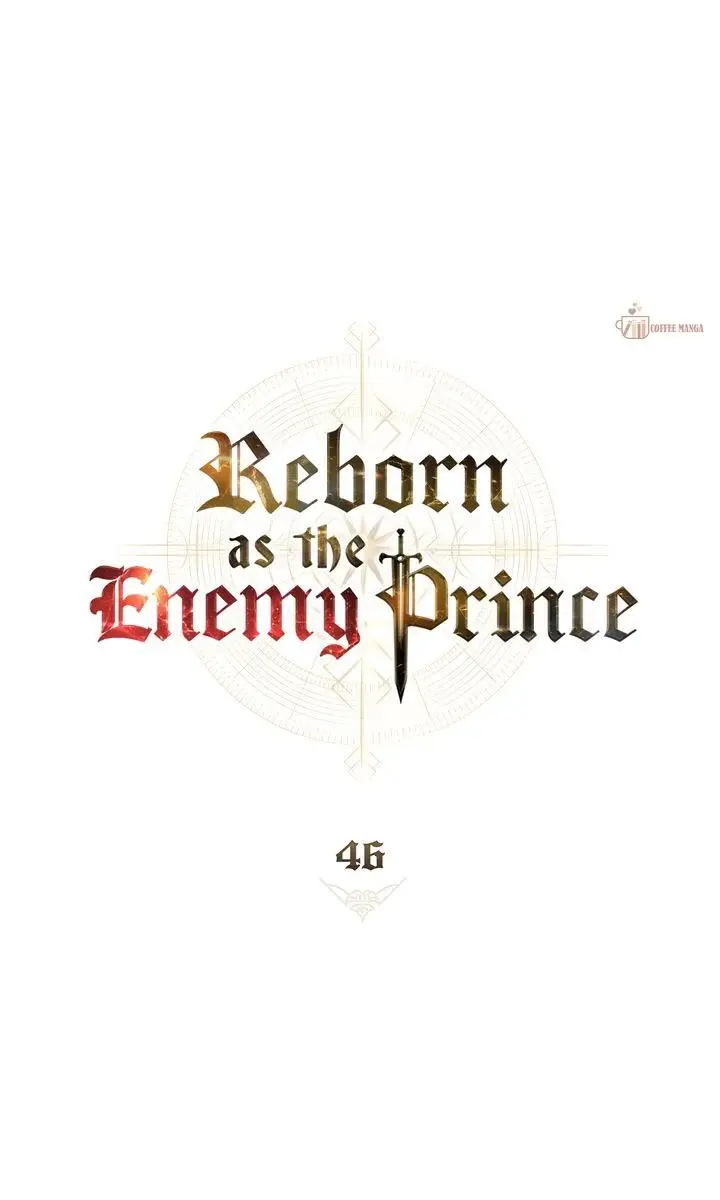 Reborn As The Enemy Prince - Chapter 46