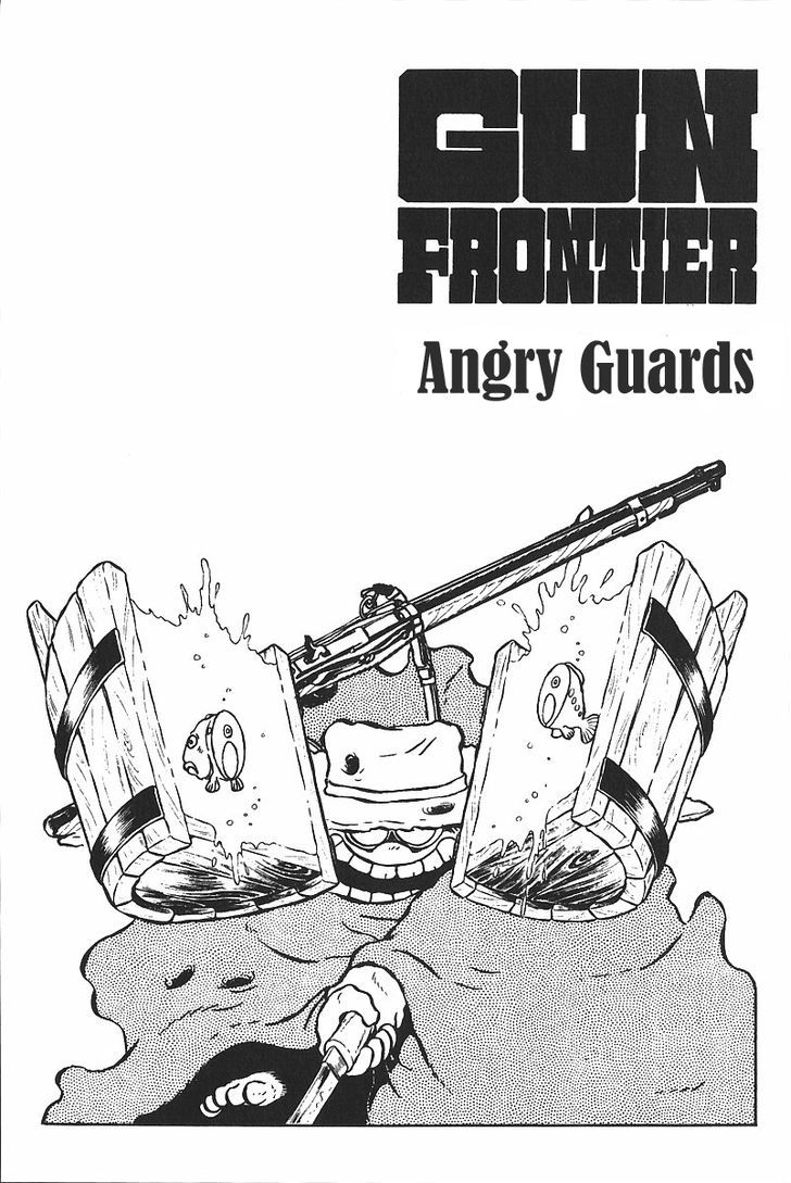 Gun Frontier - Vol.2 Chapter 16 : Angry Guards