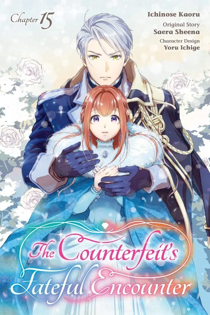 The Counterfeit's Fateful Encounter - Chapter 15