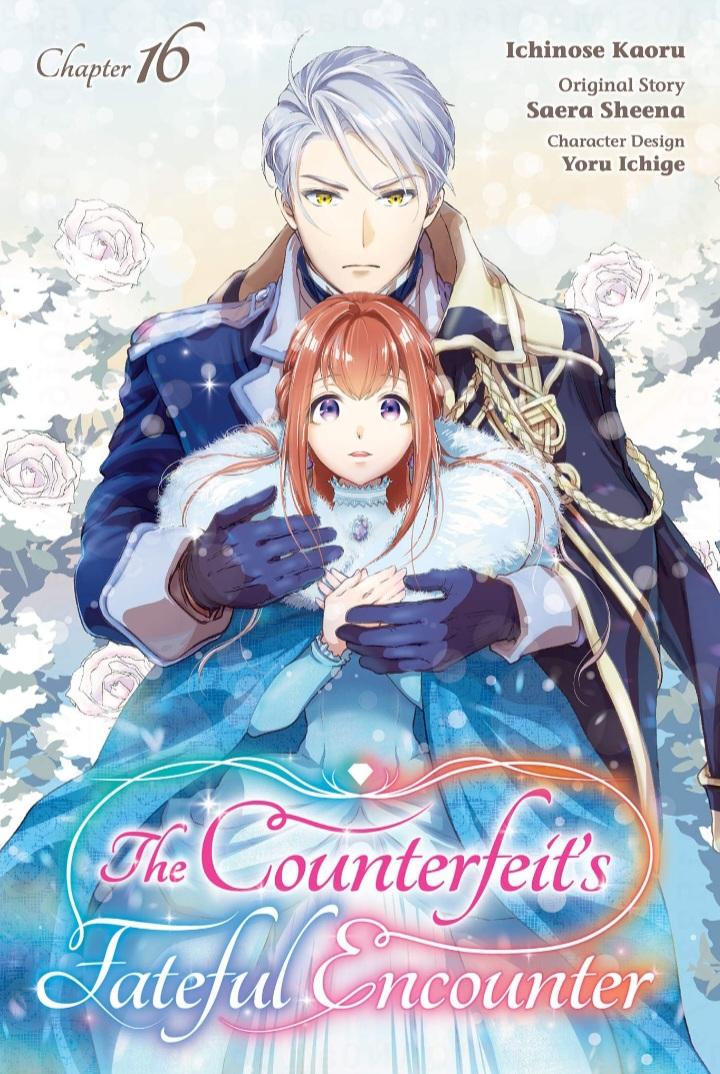 The Counterfeit's Fateful Encounter - Chapter 16