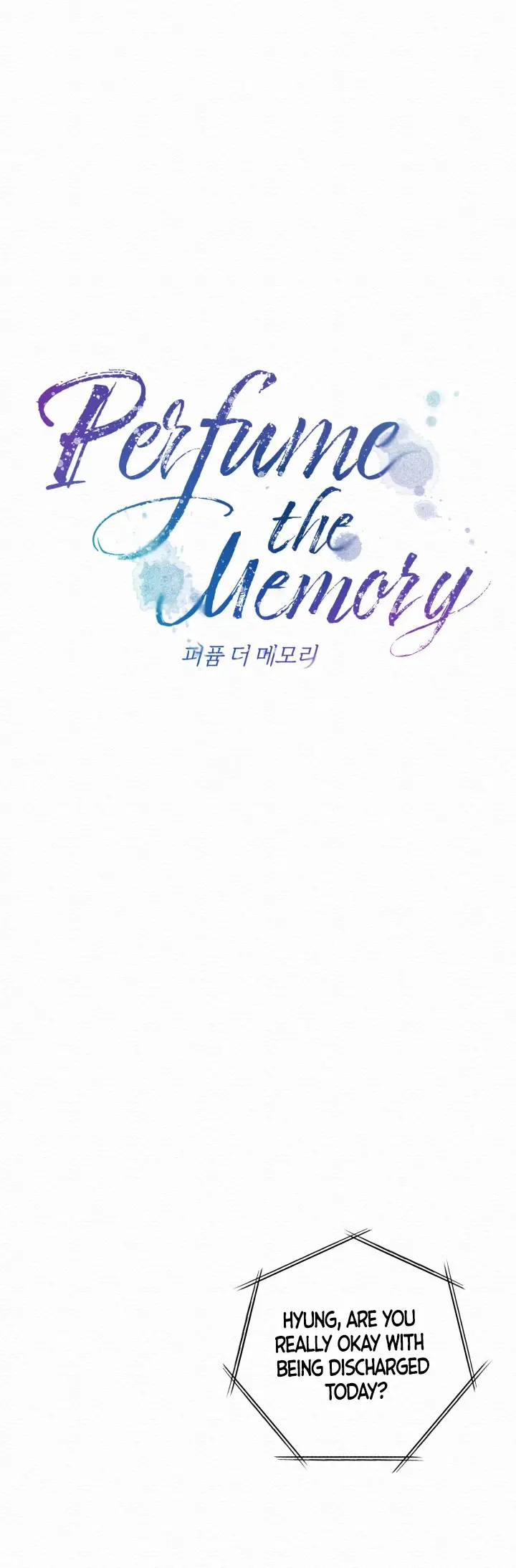 Perfume The Memory - Chapter 6