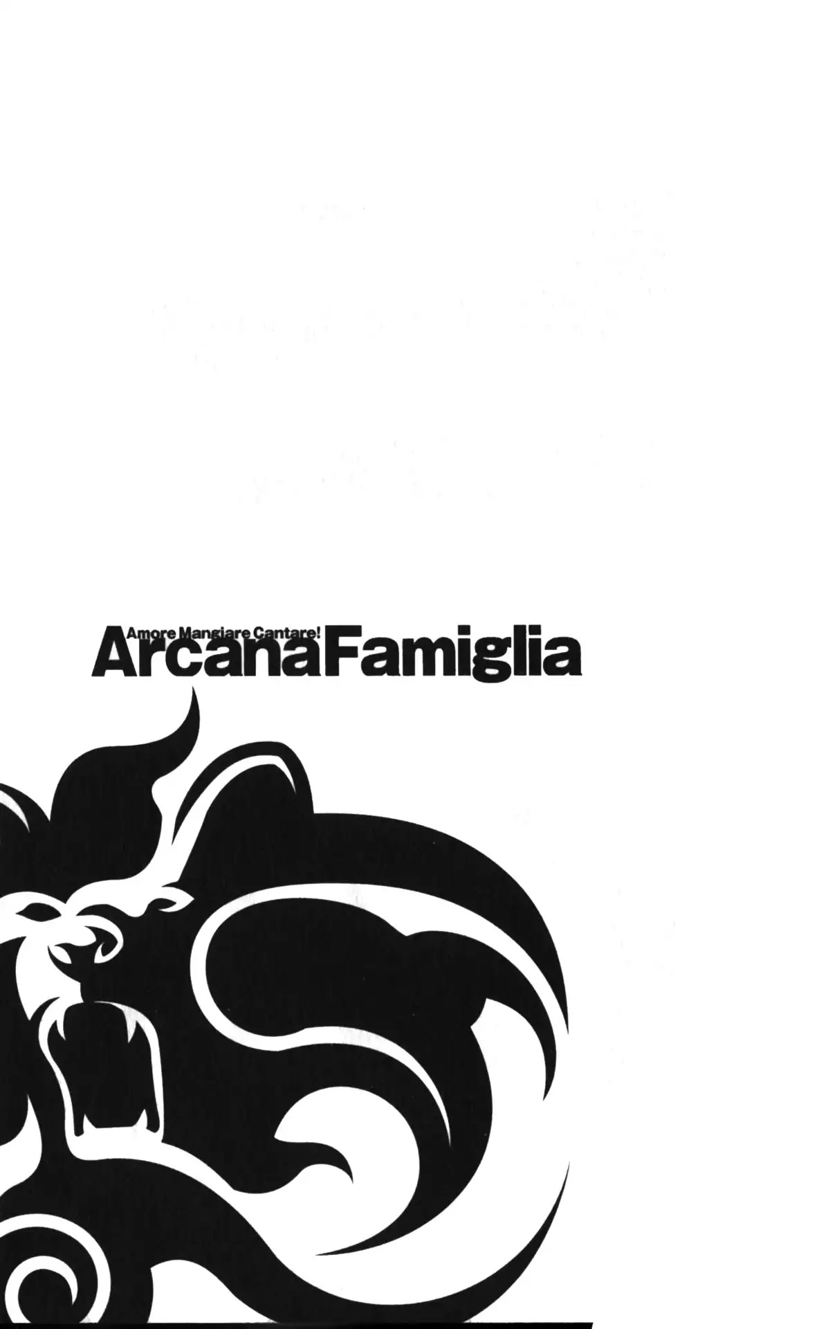 Arcana Famiglia - Amore Mangiare Cantare! - Chapter 12.5: Esecuzione Pubblica