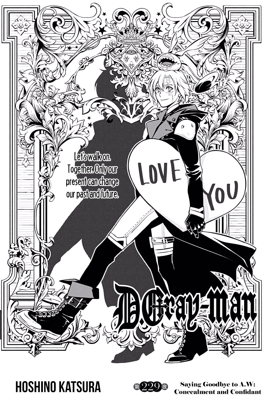 D.gray-Man - Chapter 229: Saying Goodbye To A.w - Concealment And Confidant