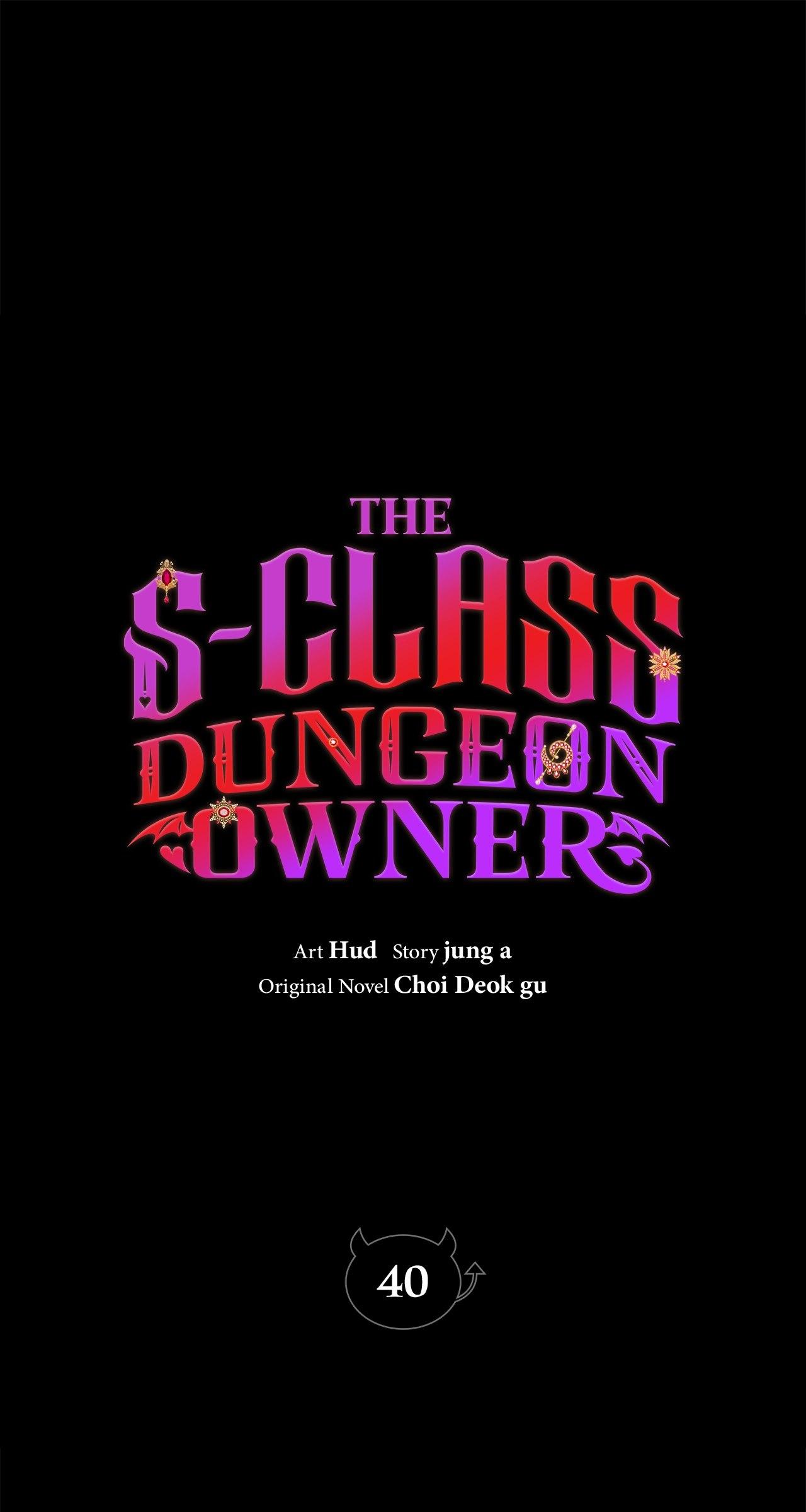 The S-Class Dungeon Owner - Chapter 40