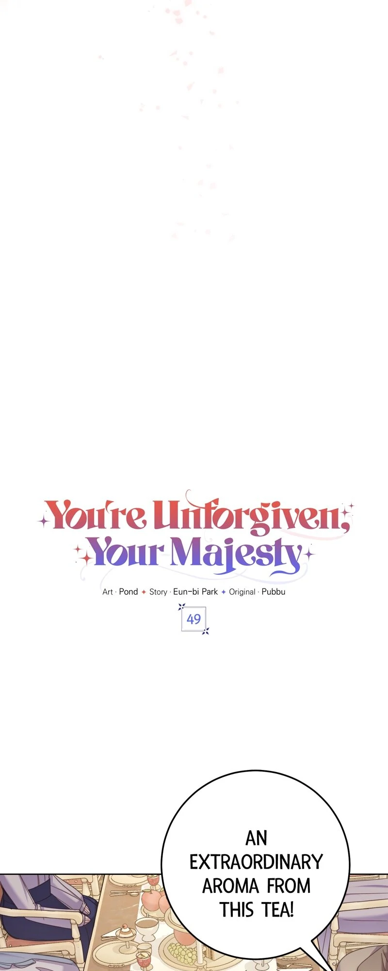 You’re Unforgiven, Your Majesty - Chapter 49