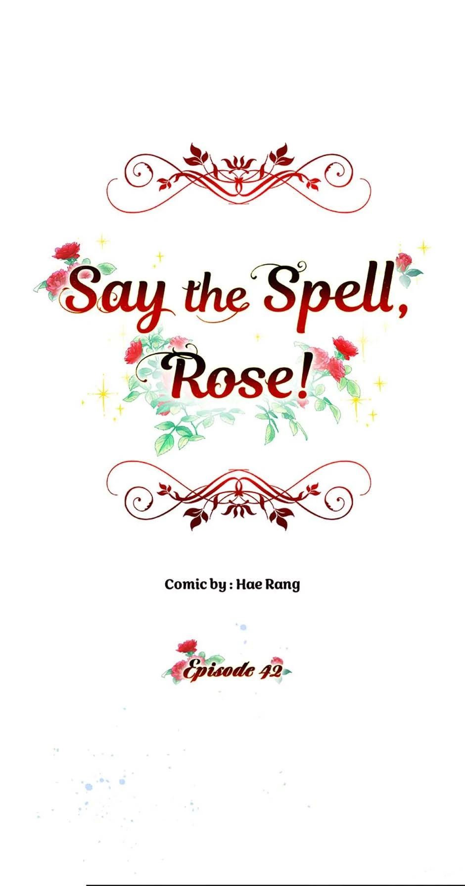 Say The Spell, Rose! - Chapter 42