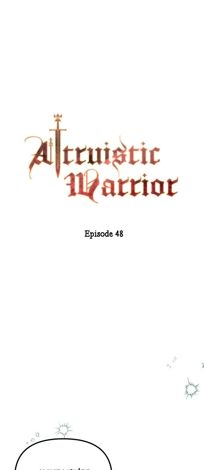 Altruistic Warrior - Chapter 48