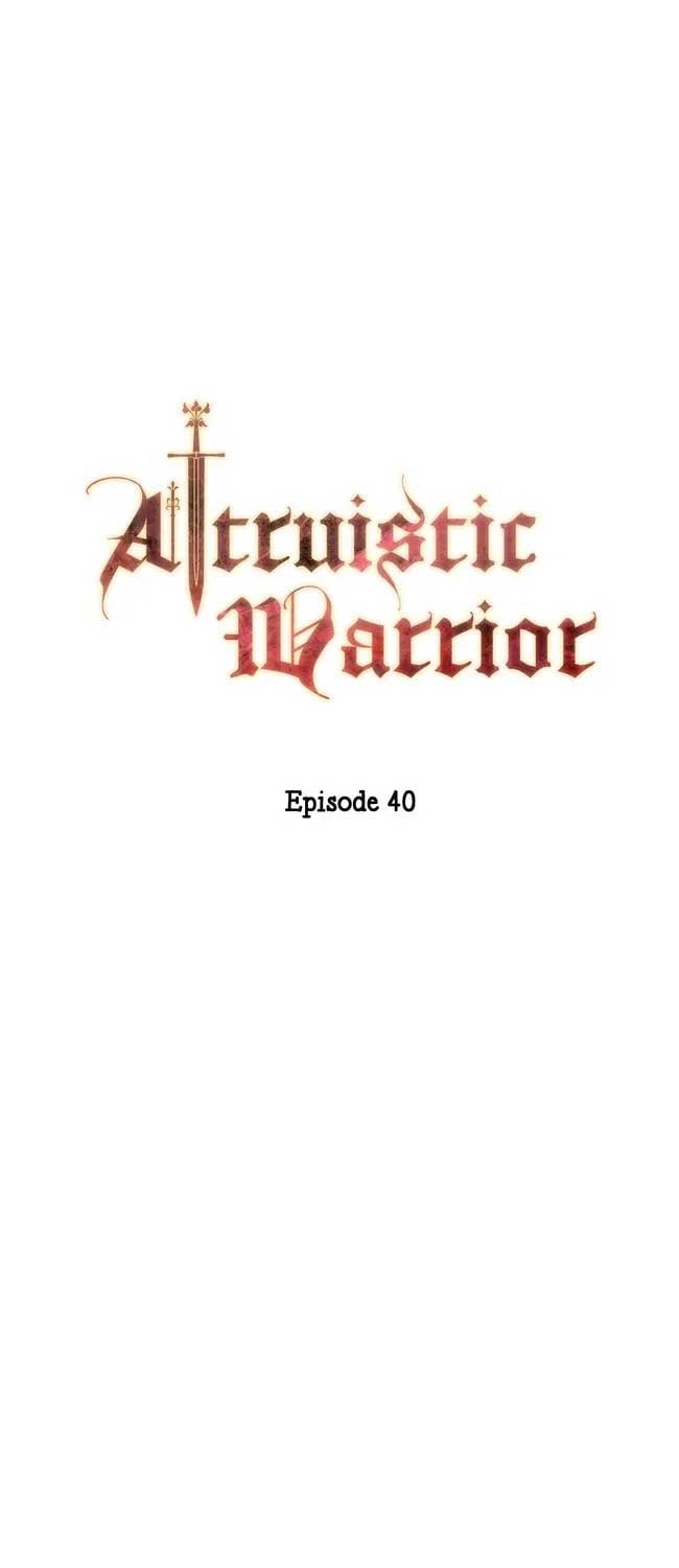 Altruistic Warrior - Chapter 40