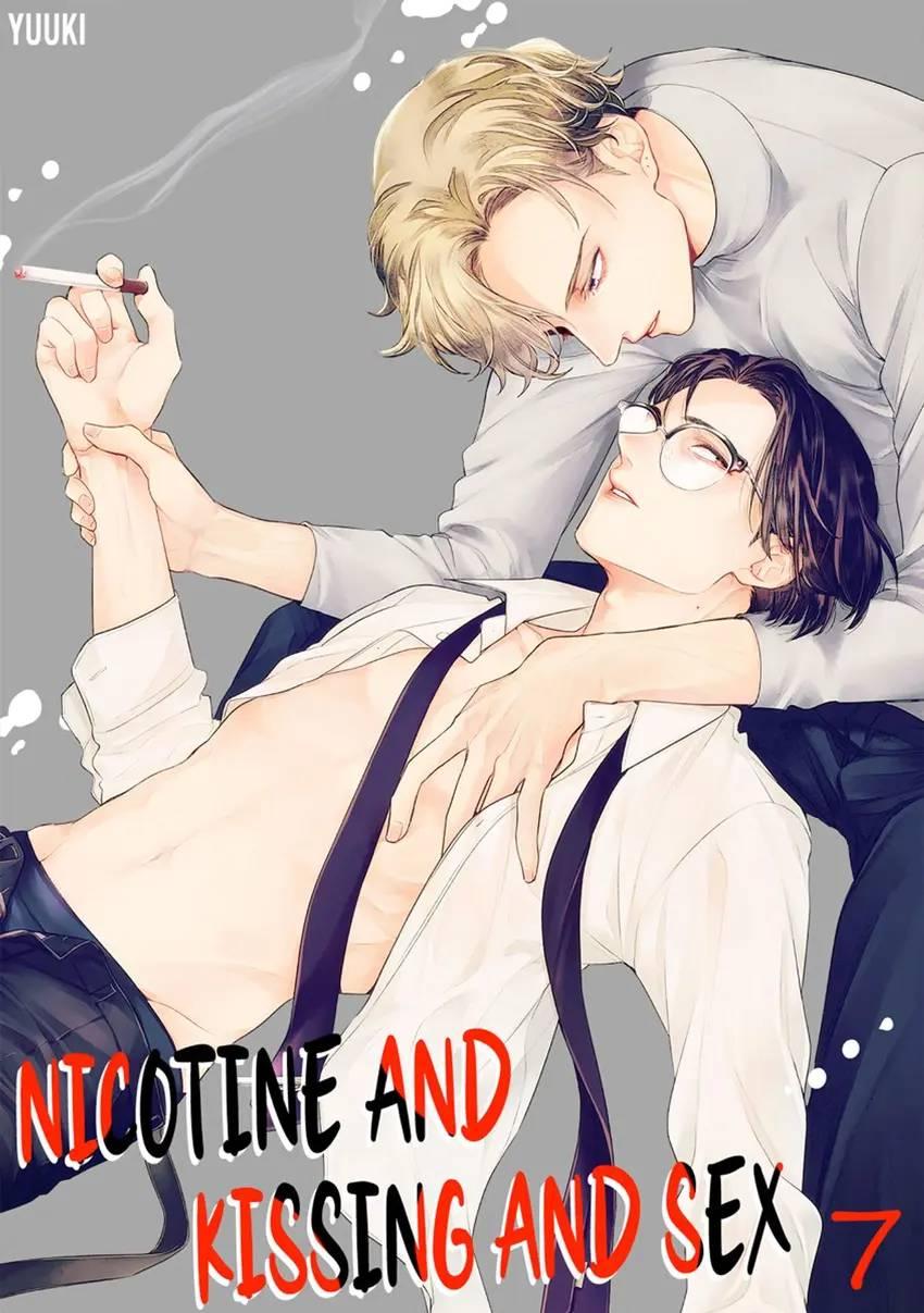 Nicotine And Kissing And Sex - Chapter 7