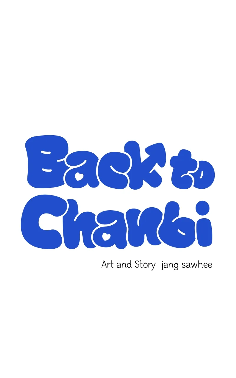 Back To Chanbi - Chapter 7