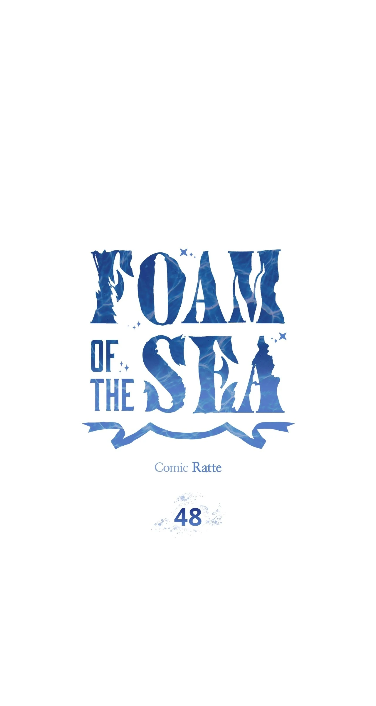 Foam Of The Waves - Chapter 48