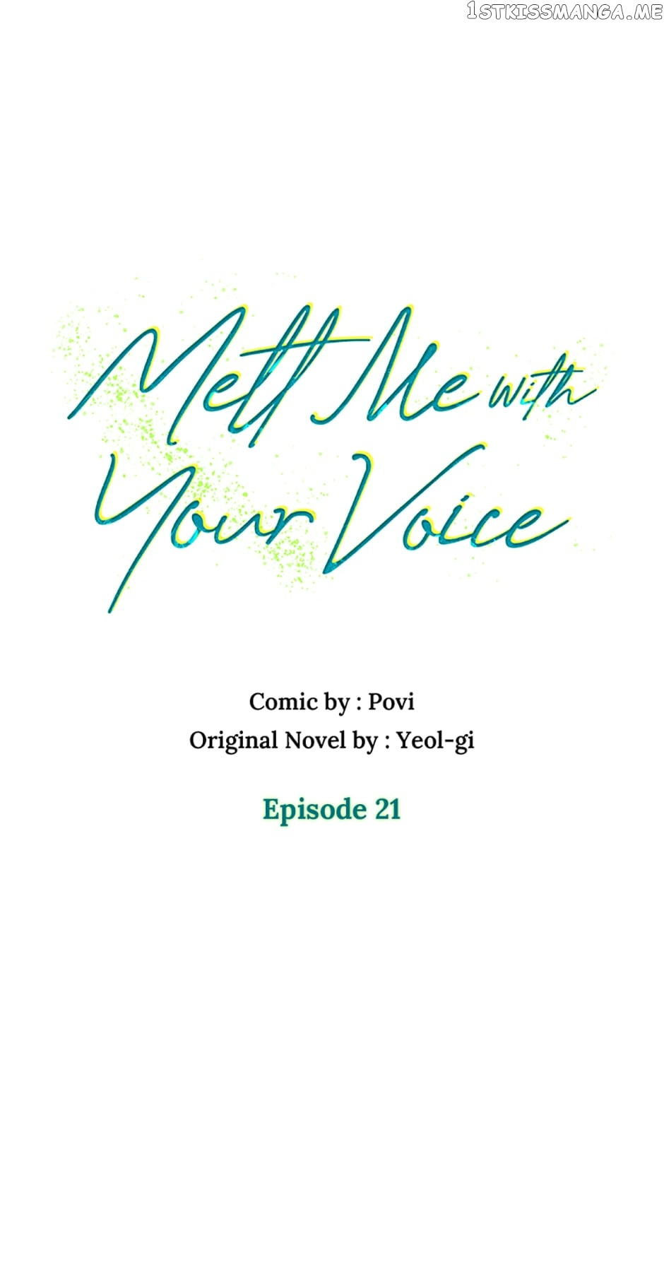 Melt Me In Your Voice - Chapter 21