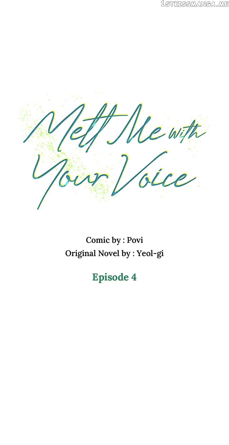 Melt Me In Your Voice - Chapter 4