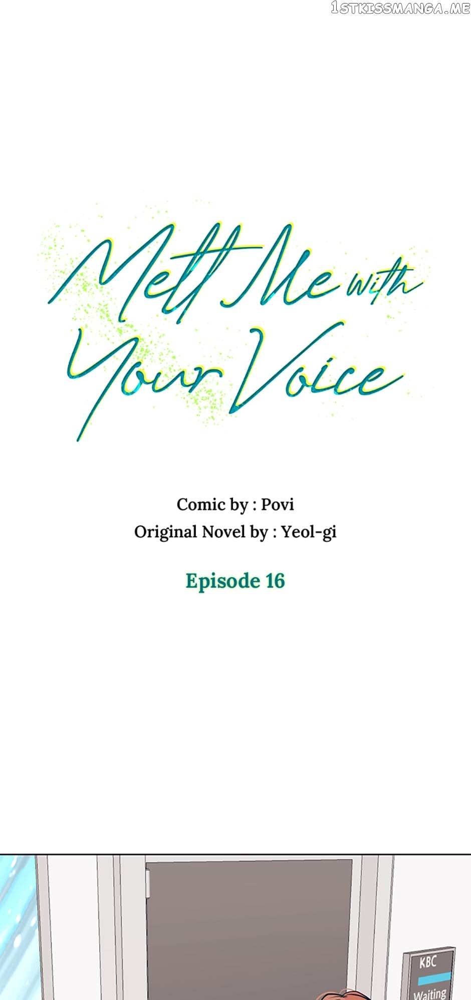 Melt Me In Your Voice - Chapter 16