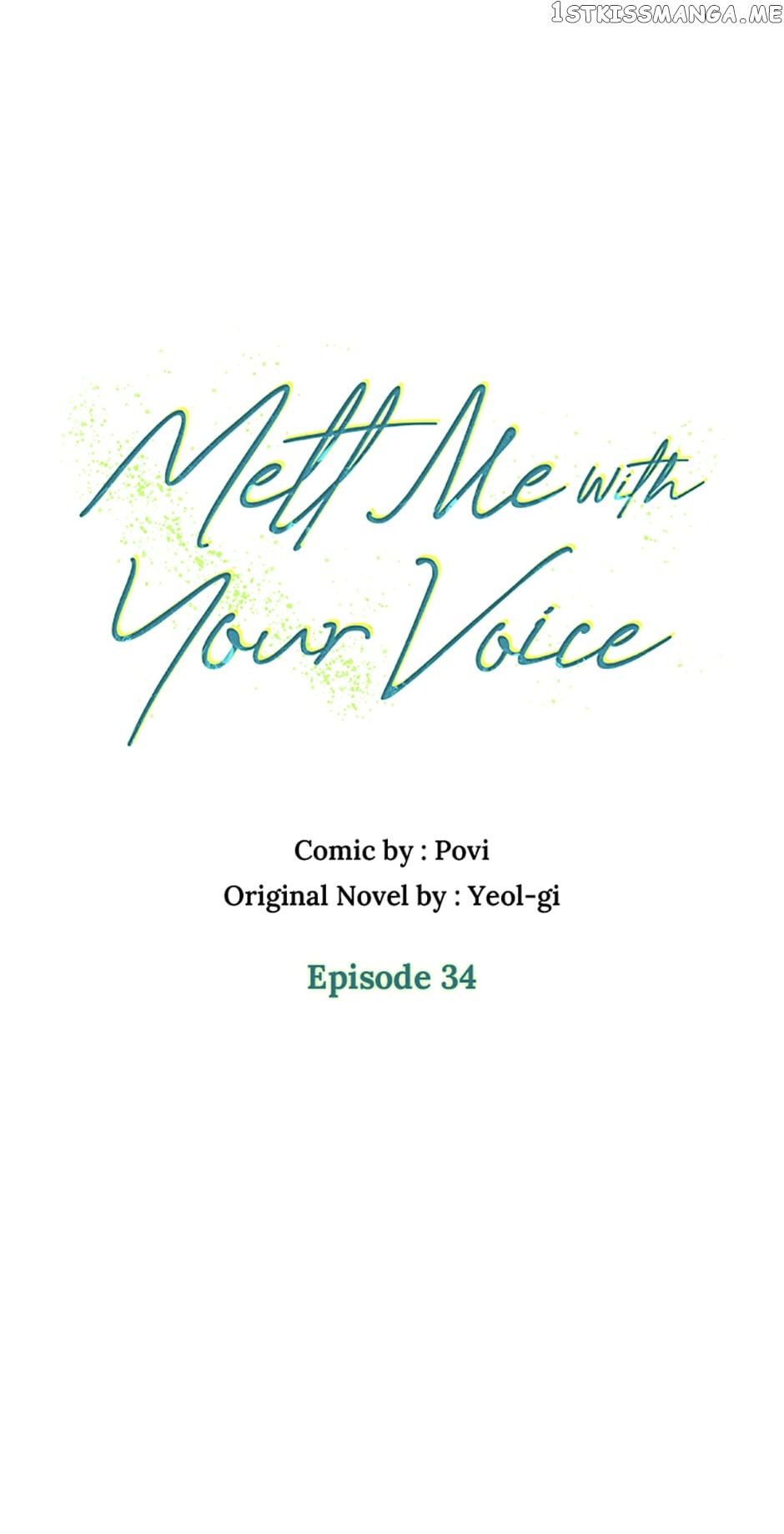 Melt Me In Your Voice - Chapter 34