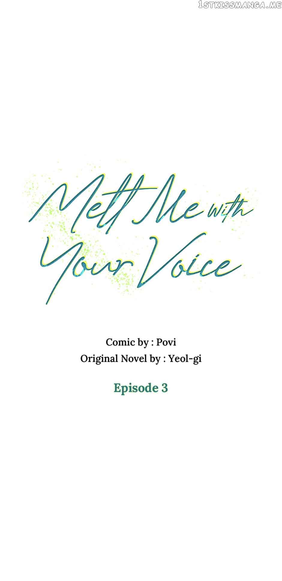 Melt Me In Your Voice - Chapter 3