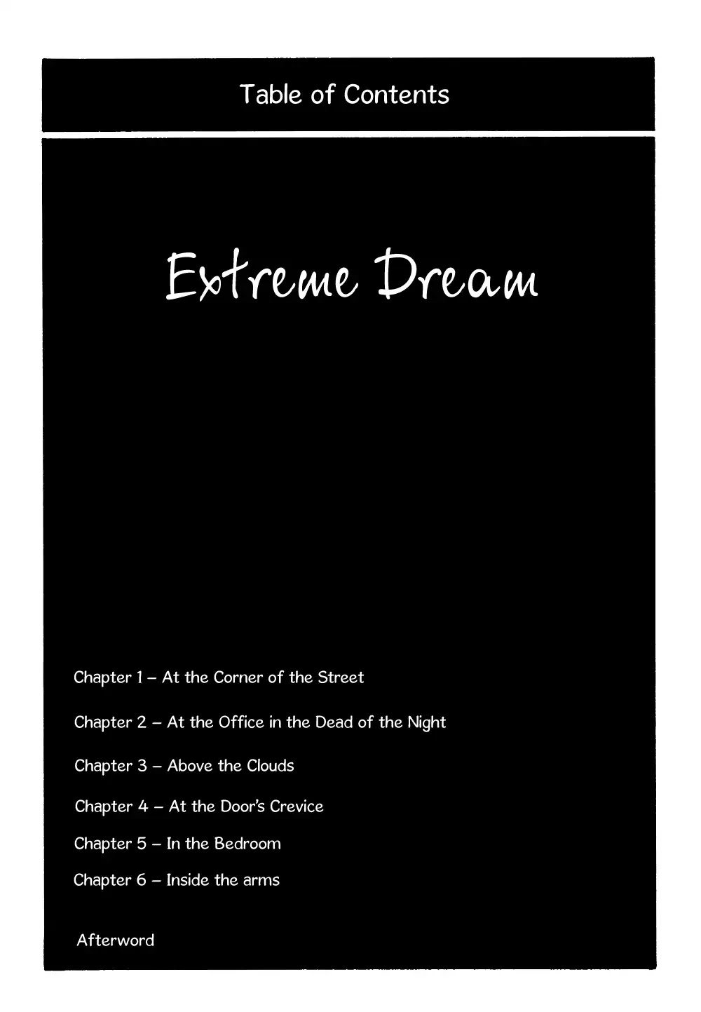 Extreme Dream - Chapter 1: At The Corner Of The Street