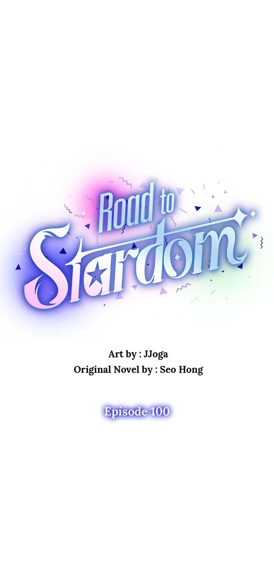 Road To Stardom - Chapter 100