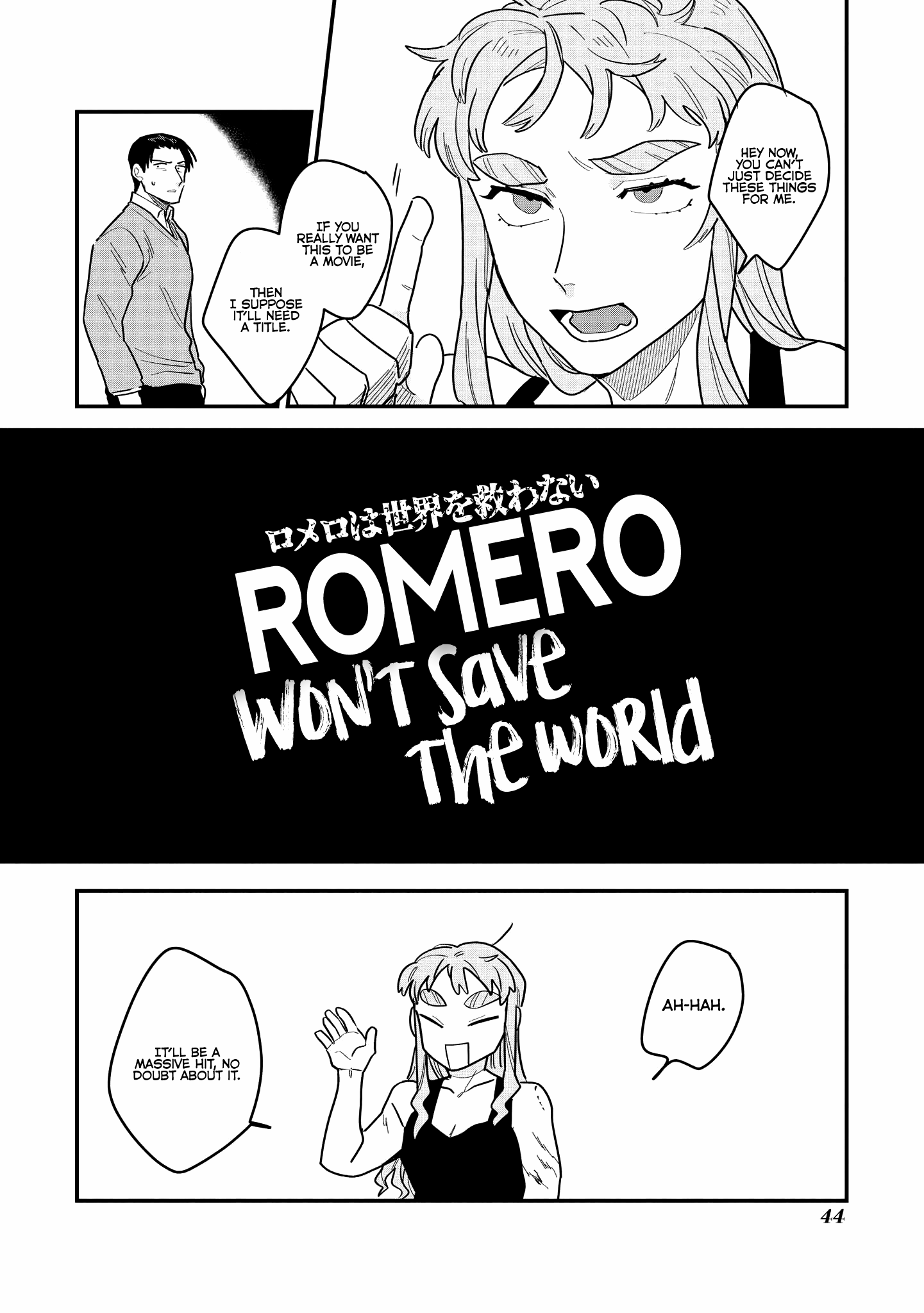 Romero Won't Save The World - Chapter 1