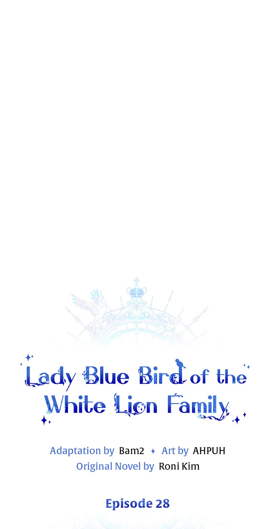 Bluebird Lady And The White Lion Family - Chapter 28