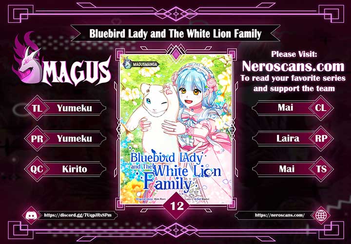 Bluebird Lady And The White Lion Family - Chapter 12