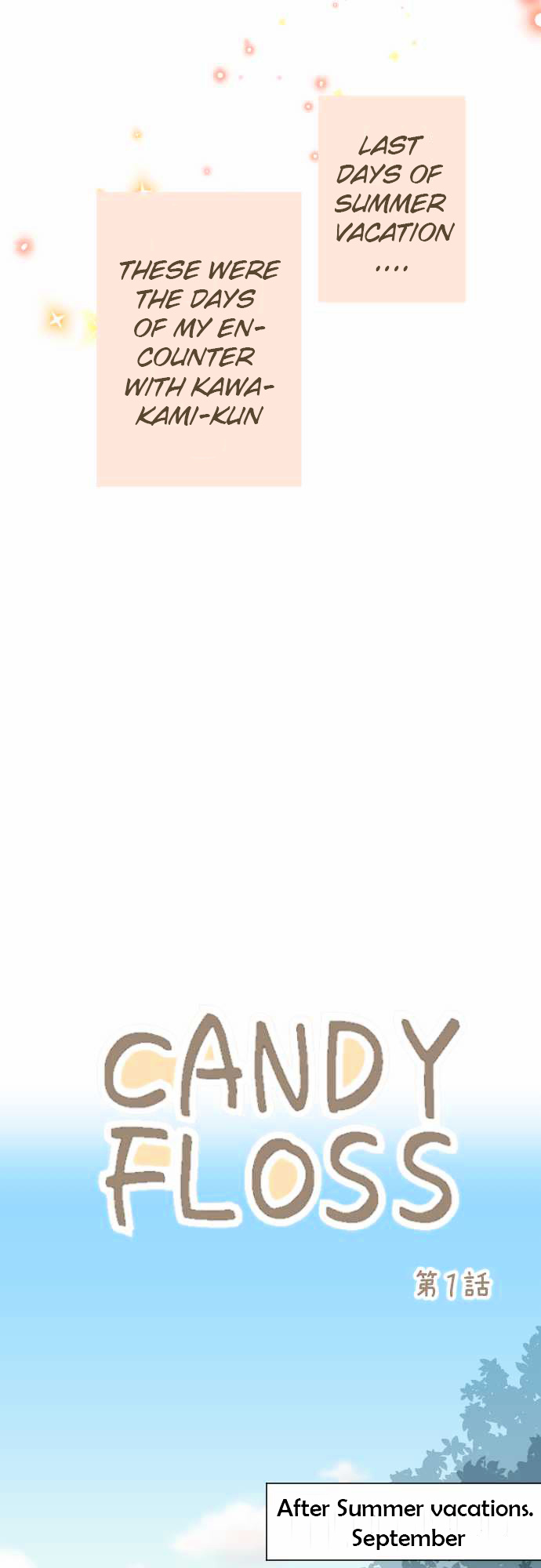 Candy Floss - Chapter 1 : Memories Of Summer