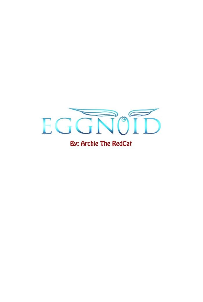 Eggnoid - Chapter 18