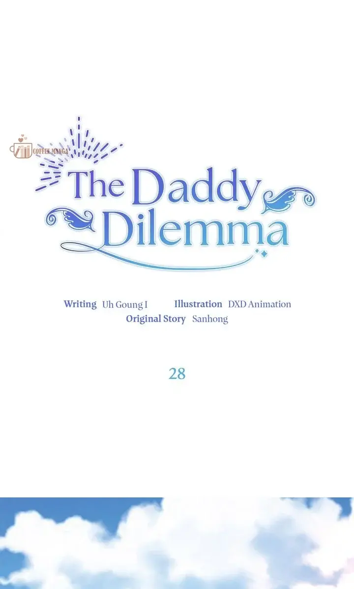 The Daddy Dilemma - Chapter 28