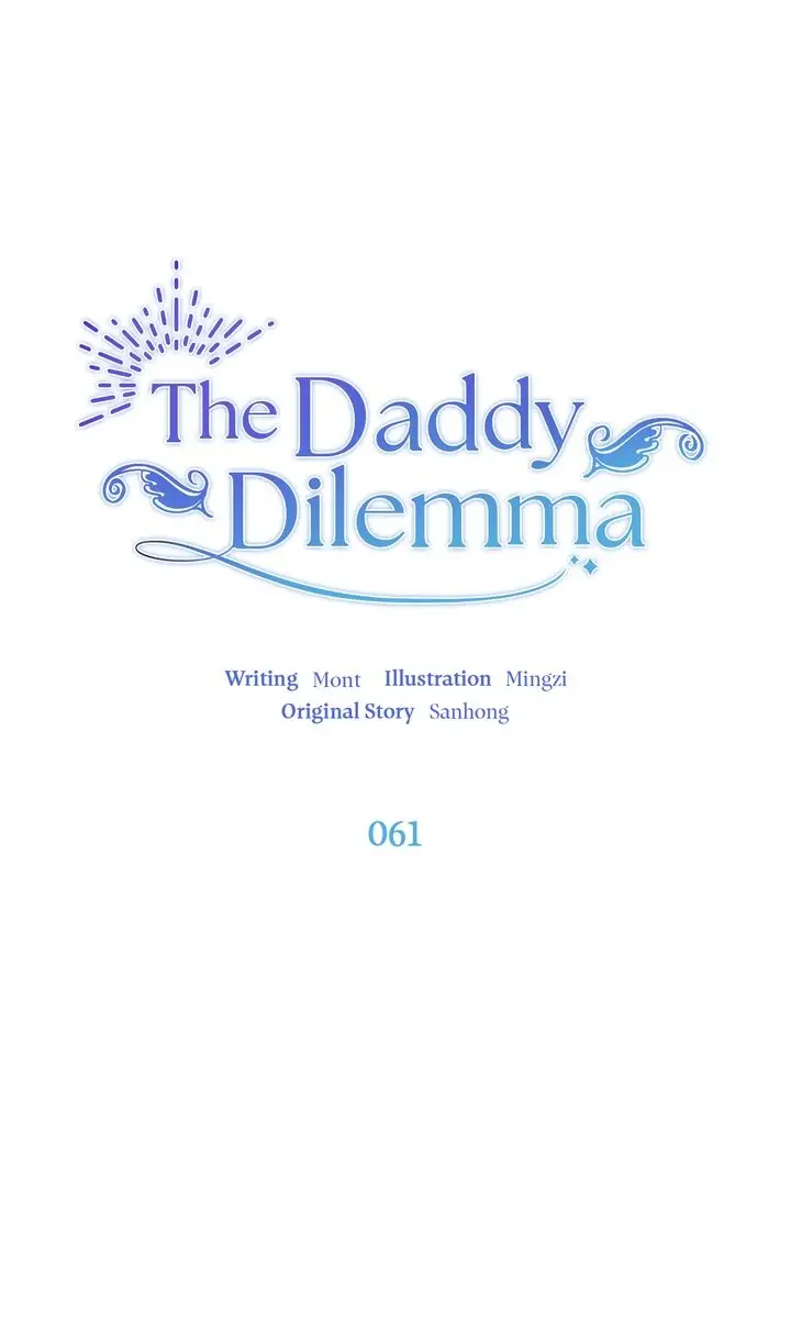 The Daddy Dilemma - Chapter 61