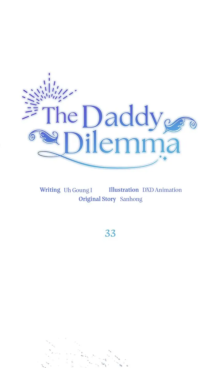 The Daddy Dilemma - Chapter 33