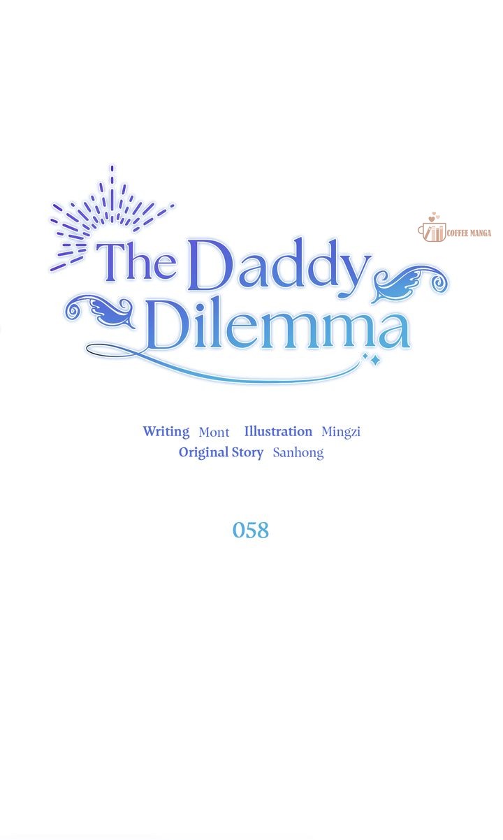 The Daddy Dilemma - Chapter 58