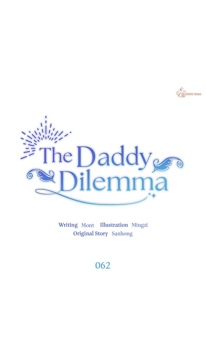 The Daddy Dilemma - Chapter 62