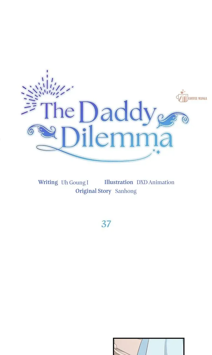 The Daddy Dilemma - Chapter 37