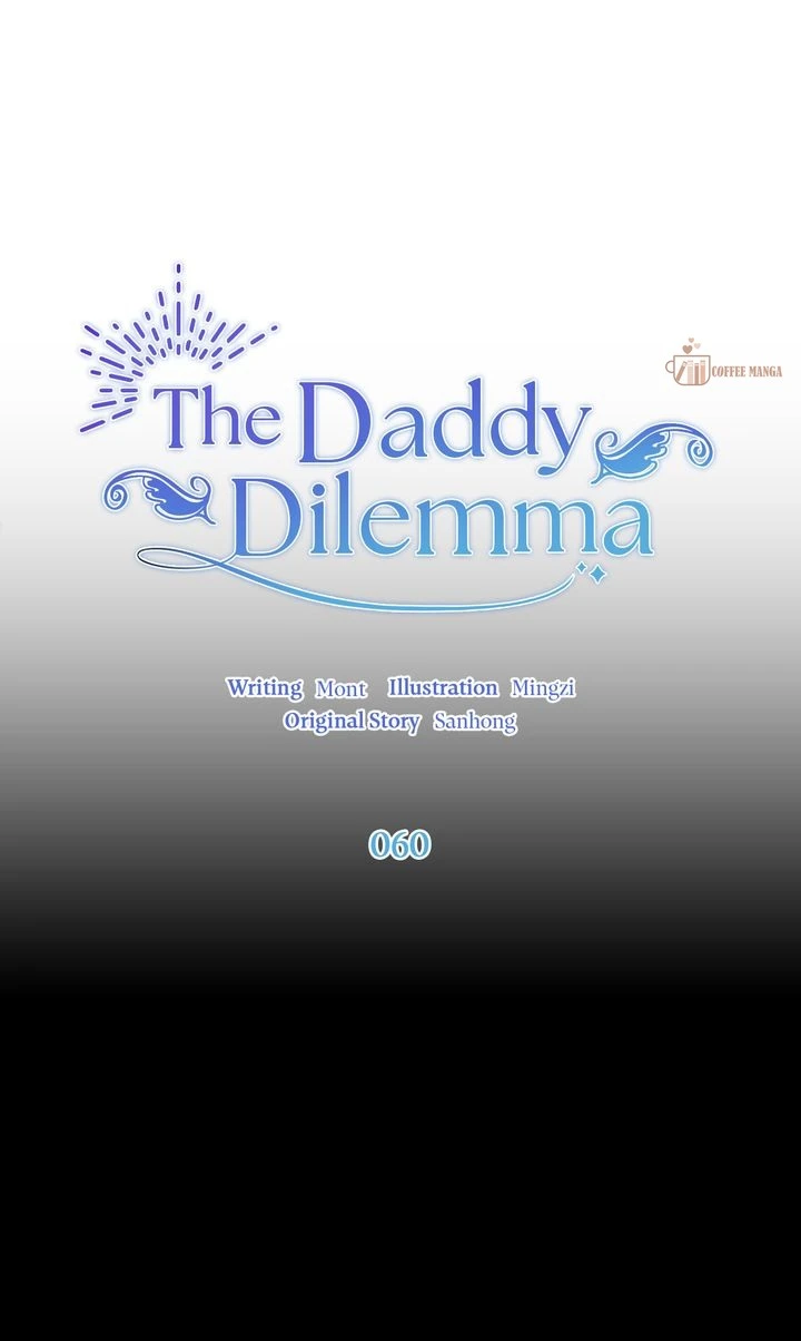 The Daddy Dilemma - Chapter 60